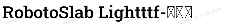 RobotoSlab Lightttf字体转换